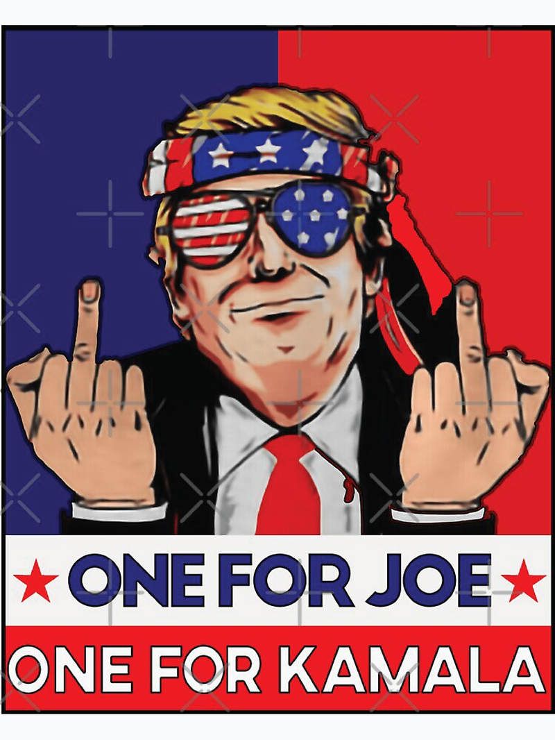 One for Joe and One for Kamala - Trump 2024 Sticker